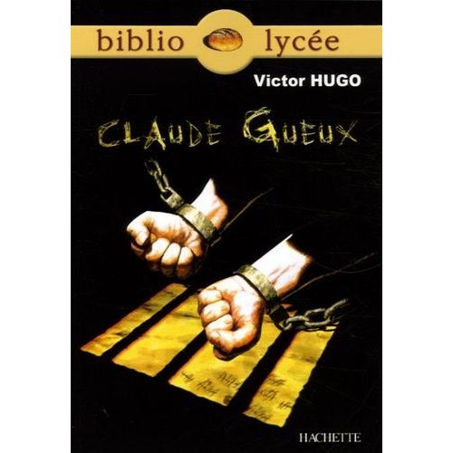 Claude Gueux    Format Poche 