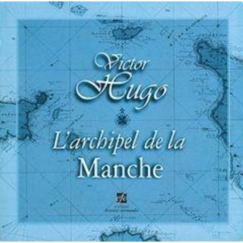 L'archipel De La Manche    Format Broch 
