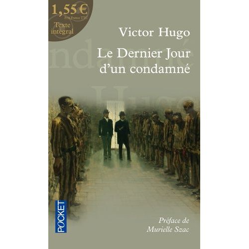 Le Dernier Jour D'un Condamn    Format Poche 