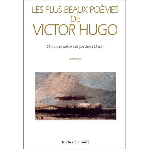 Les Plus Beaux Pomes De Victor Hugo    Format Beau livre 