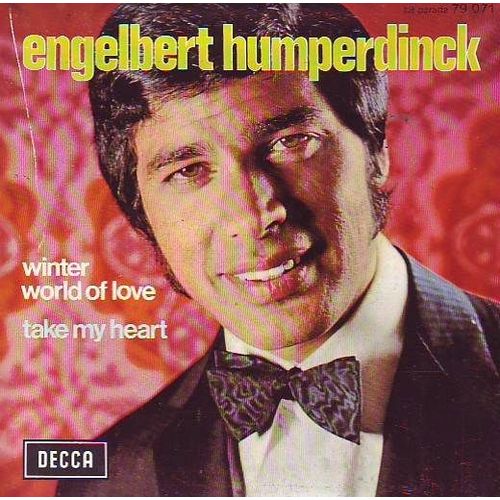 Winter World Of Love - Take My Heart - Engelbert Humperdinck