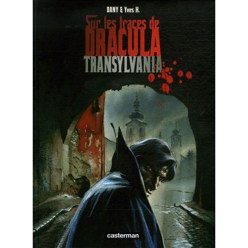 Sur Les Traces De Dracula Tome 3 - Transylvania   de yves h  Format Album 
