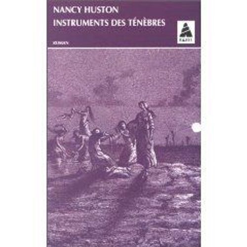 Instruments Des Tenebres   de nancy huston