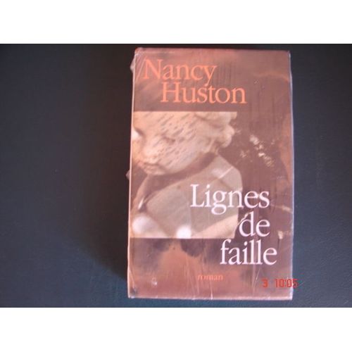 Lignes De Faille   de nancy huston  Format Cartonn 