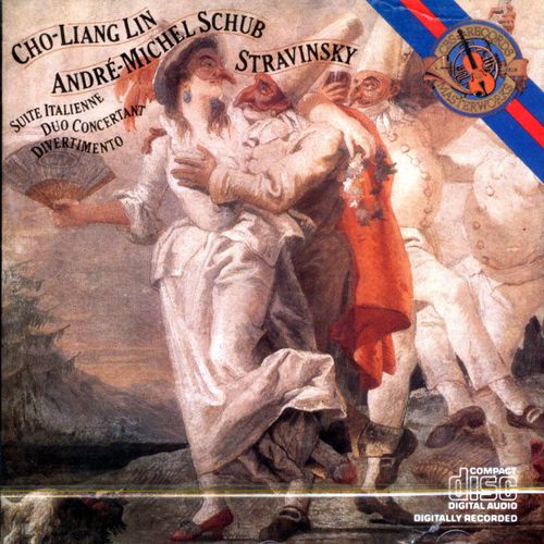 Suite Italienne - Duo Concertant - Divertimento -Cho Liang Lin - Andr Michel Schub - Igor Stravinsky