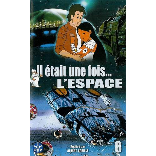 Il tait Une Fois L'espace Vol 8 de Albert Barill