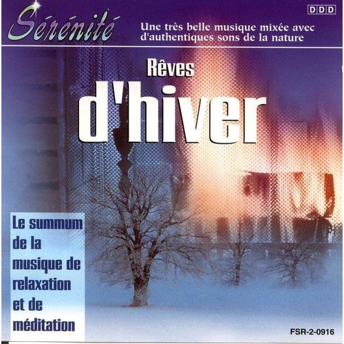 Serenite : Reves D'hiver - Illustrations Sonores