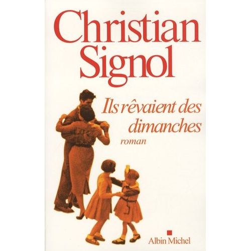 Ils Rvaient Des Dimanches    Format Beau livre 