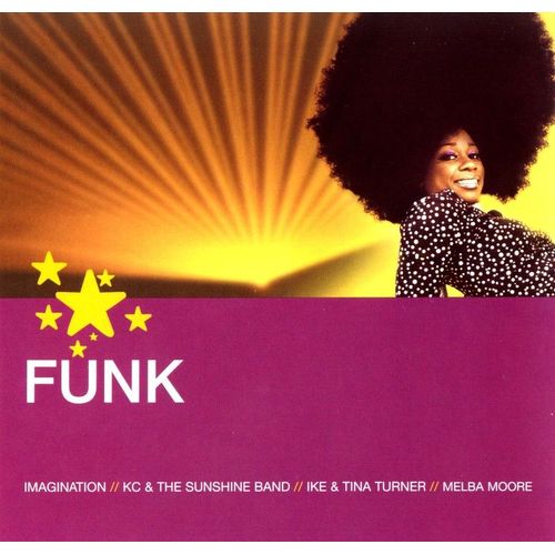 Funk - L'essentiel Funk - Imagination - Delight - Melba Moore - Tina Turner - George Mc Crae - Kc & The Sunshine Band - T. Connection