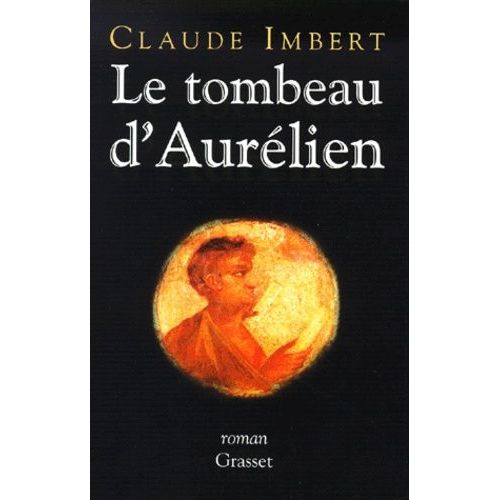 Le Tombeau D'aurlien    Format Beau livre 