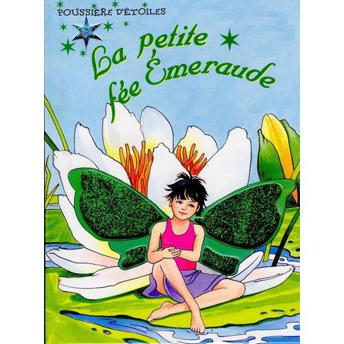 La Petite Fée Émeraude Enfant, jeunesse Rakuten