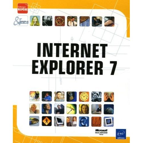 Internet Explorer 7   de corinne hervo  Format Broch 