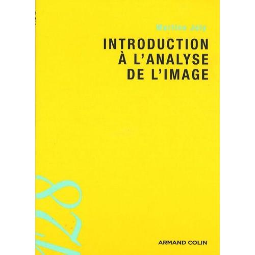 Introduction  L'analyse De L'image   de Joly Martine  Format Poche 