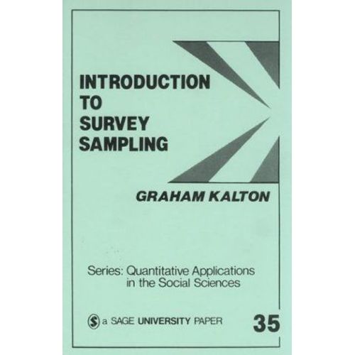 Introduction To Survey Sampling Quantitative Applications In The Social Sciences   de Graham Kalton 