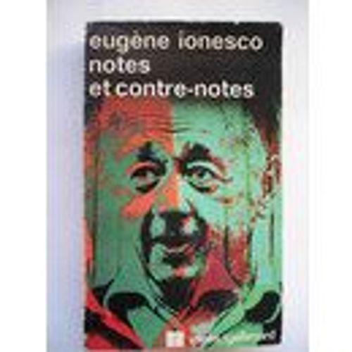 Notes Et Contre-Notes   de IONESCO EUGENE  Format Poche 