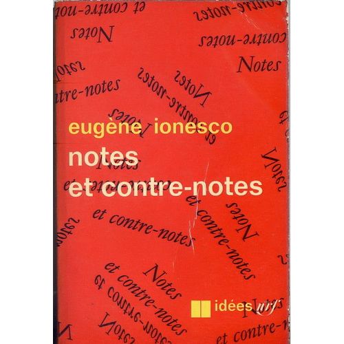 Notes Et Contre-Notes.   de Ionesco Eugene  Format Poche 