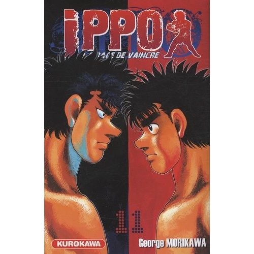 Ippo - Saison 1 - La Rage De Vaincre - Tome 11 : Rencontre Est-Ouest, Ippo Makunouchi Contre Takeshi Send !    Format Tankobon 