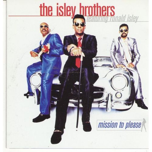 Mission To Please - The Isley Brothers