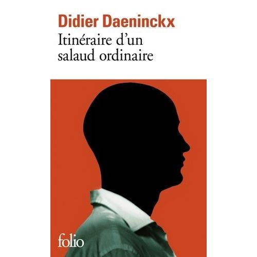 Itinraire D'un Salaud Ordinaire    Format Poche 