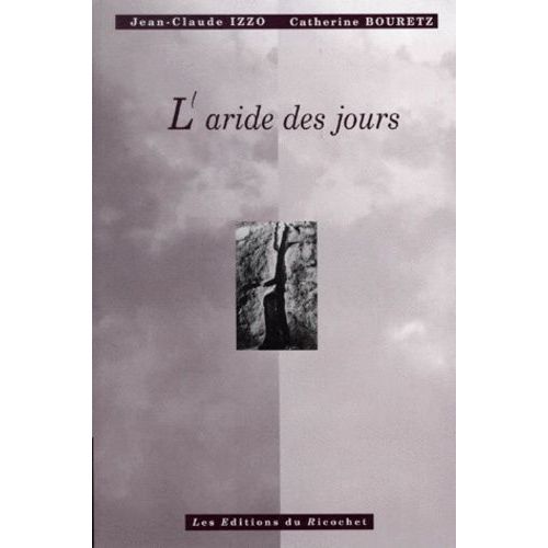 L'aride Des Jours   de Bouretz Catherine  Format Broch 