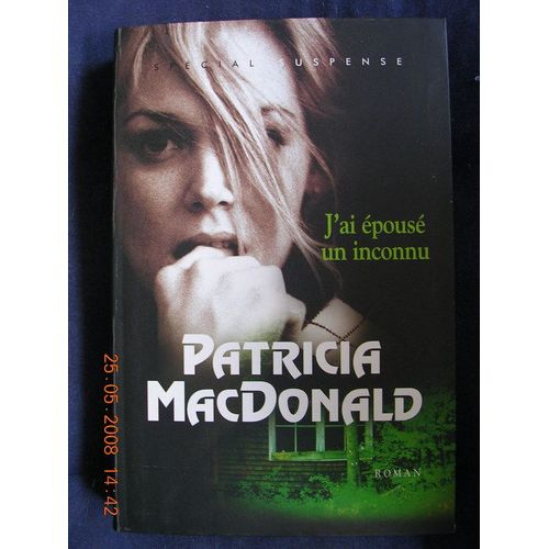 J Ai pous Un Inconnu   de macdonald-patricia j. 