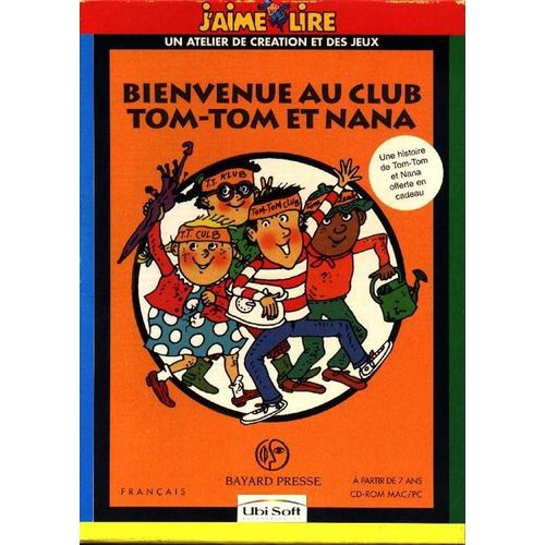J'aime Lire Bienvenue Au Club TomTom Et Nana PC Rakuten