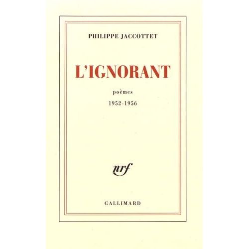 L'ignorant - Pomes 1952-1956    Format Poche 