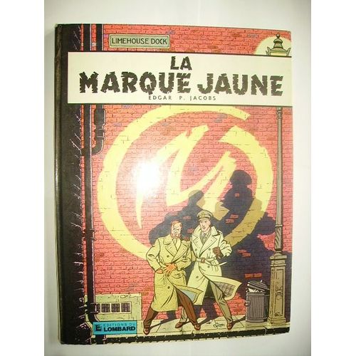 La Marque Jaune   de e.p jacobs