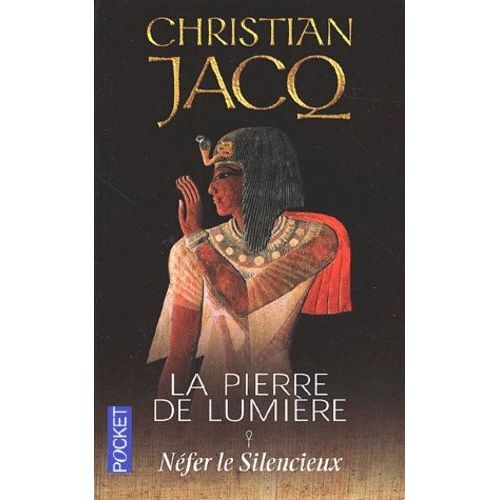 La Pierre De Lumire - Tome 1 - Nfer Le Silencieux   de Jacq Christian  Format Poche 
