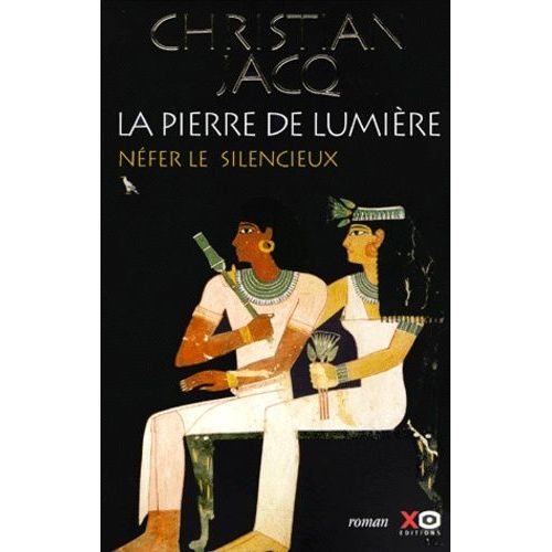 La Pierre De Lumire Tome 1 - Nfer Le Silencieux   de Jacq Christian  Format Beau livre 
