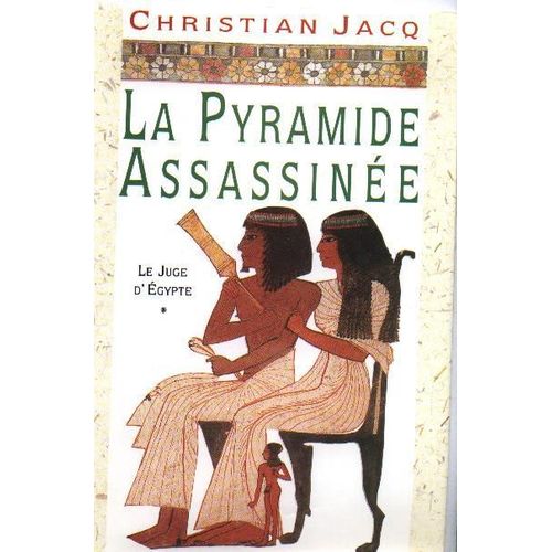 La Pyramide Assassine   de christian jacq 