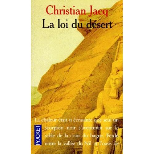 Le Juge D'egypte Tome 2 - La Loi Du Dsert   de christian jacq  Format Poche 