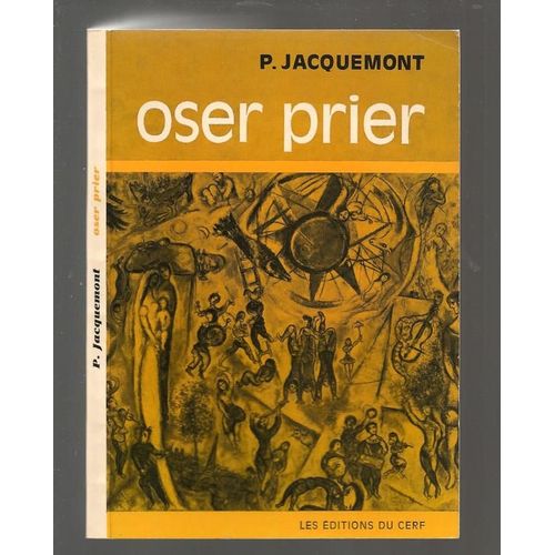 Oser Prier   de Jacquemont P. 