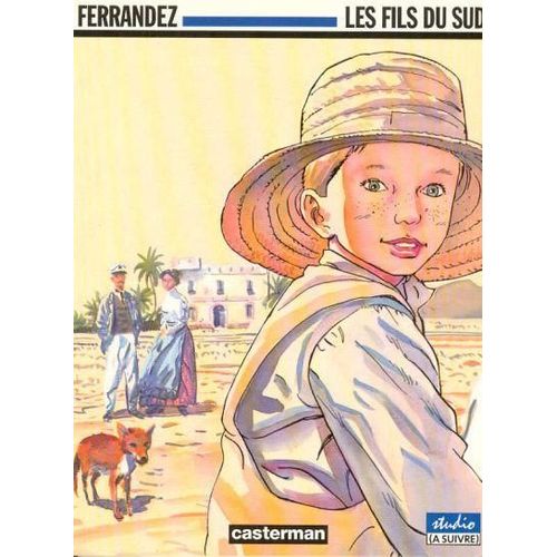 Carnets D'orient - Tome 3 - Les Fils Du Sud    Format Album 