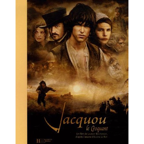 Jacquou Le Croquant - L'album Du Film   de Laurent Boutonnat  Format Broch 