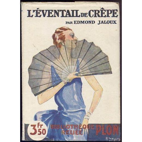L'ventail De Crpe   de edmond jaloux