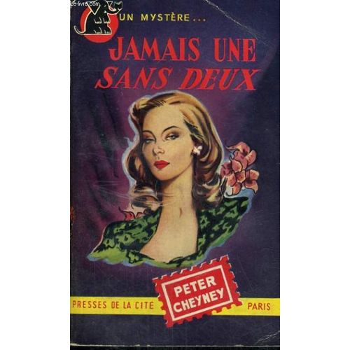 Jamais Une Sans Deux   de peter cheyney