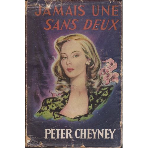 Jamais Une Sans Deux   de peter cheney