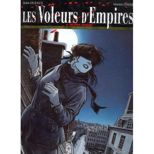 Voleurs D'empires Tome 4 - Frappe-Misre   de jean dufaux  Format Album 
