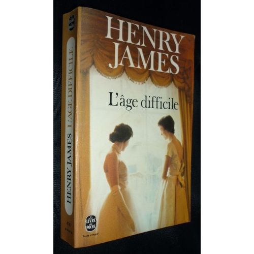 L'ge Difficile   de henry james  Format Poche 