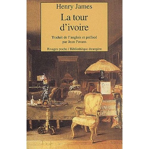 La Tour D'ivoire   de James Henry  Format Poche 