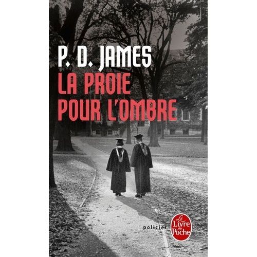 La Proie Pour L'ombre    Format Poche 