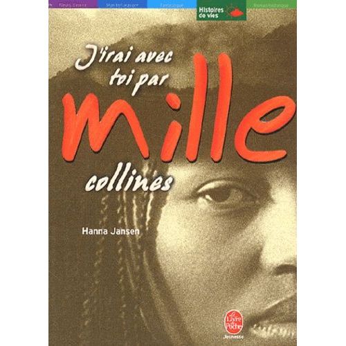 J'irai Avec Toi Par Mille Collines - Tome 1   de Jansen Hanna  Format Poche 