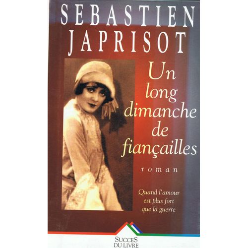 Un Long Dimanche De Fianailles   de Japrisot Sbastien  Format Beau livre 