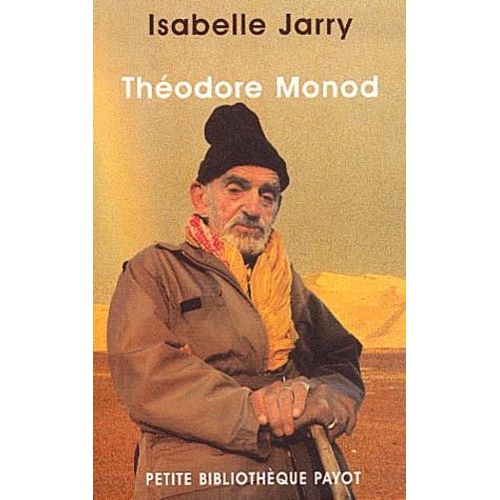 Thodore Monod    Format Poche 