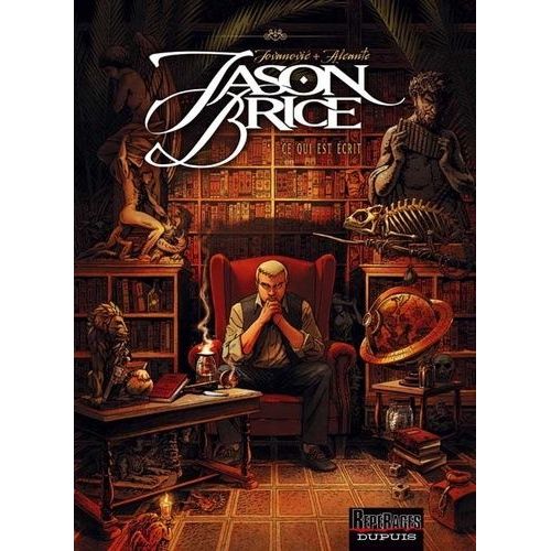 Jason Brice - Tome 1 - Ce Qui Est crit    Format Album 