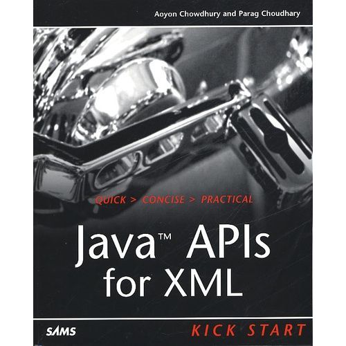Java Apls For Xml - Kick Start   de aoyon chowdhury  Format Broch 