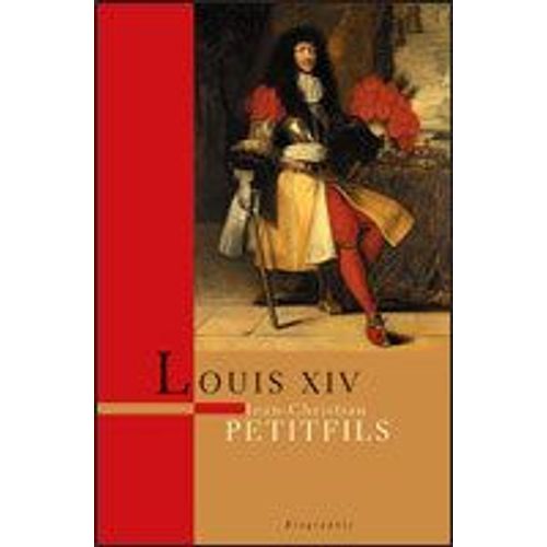Louis Xiv   de jean-christian petitfils  Format Beau livre 