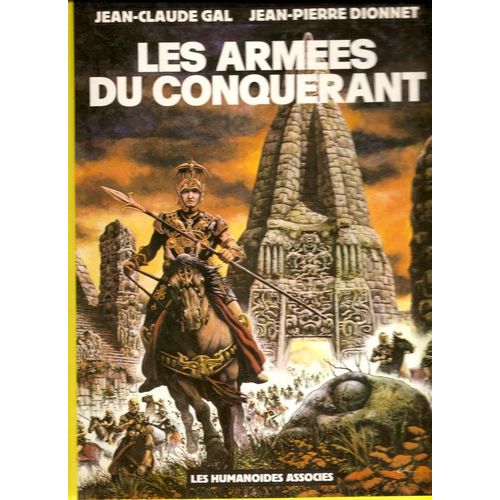 Les Armes Du Conqurant   de Jean-Claude Gal  Format Cartonn 