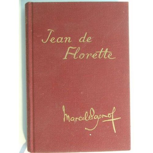 Jean De Florette - L Eau Des Collines   de marcel pagnol 